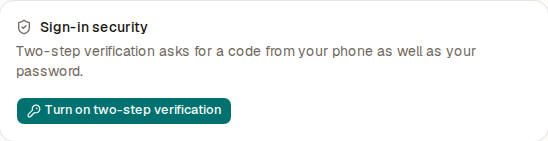The Sign-in security card with Turn on two-step verification